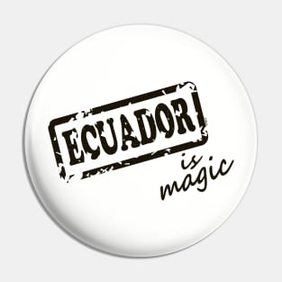 Ecuador is Magic Pin