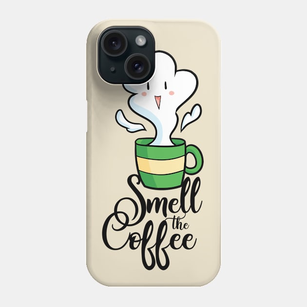 Smell The Coffee Phone Case by Jocularity Art