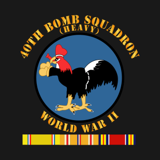 40th Bomb Squadron - WWII w PAC SVC T-Shirt