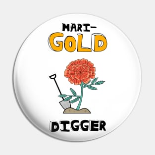 MariGOLD Digger Pin