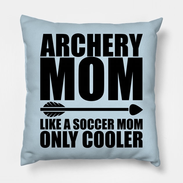 Archery Mom Pillow by Teamtsunami6
