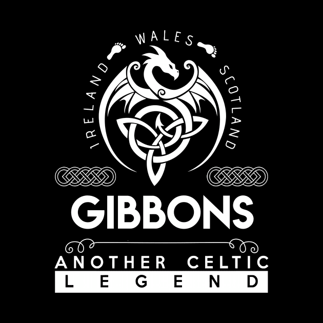 Gibbons Name T Shirt - Another Celtic Legend Gibbons Dragon Gift Item by harpermargy8920