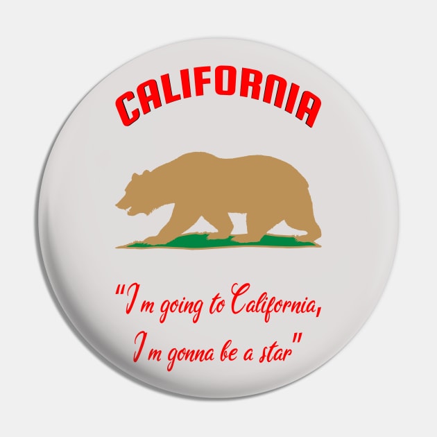 Bear Flag, Flag of California, Grizzly bear, “I’m going to California, I’m gonna be a star.” Pin by egygraphics