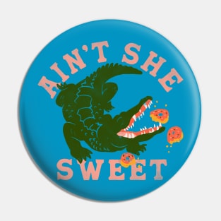 Ain't She Sweet Alligator & Donuts Design Pin