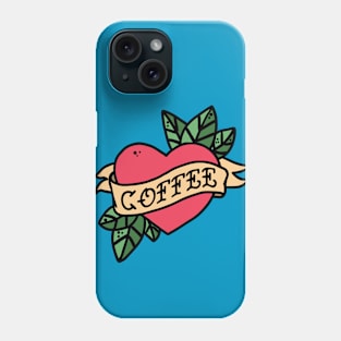 Coffee is my true love Phone Case