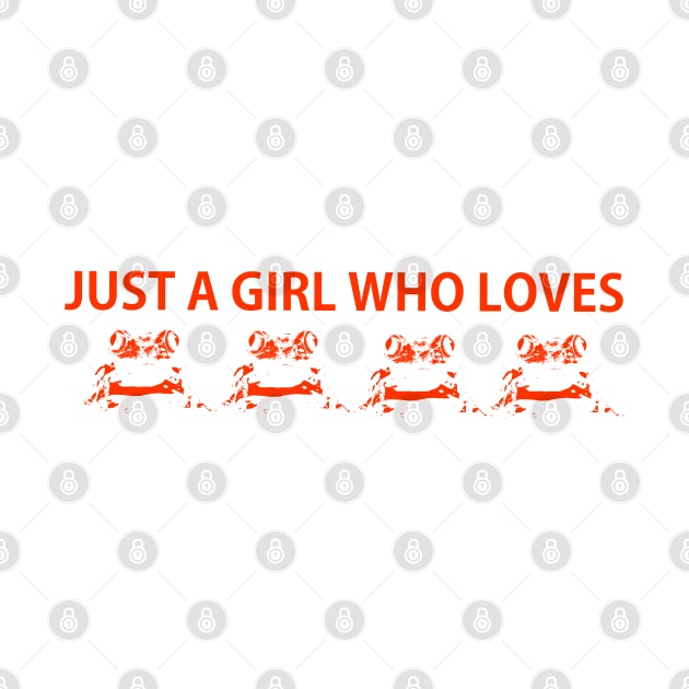 Just a girl who loves frogs (orange) by Toozidi T Shirts