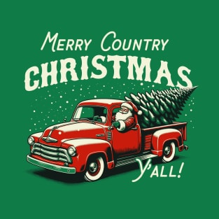 Merry Country Christmas Y'all! T-Shirt