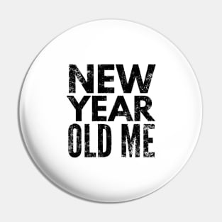 New Year old me Pin