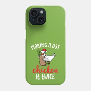 Chicken It Twice Funny Chicken Christmas Design Phone Case