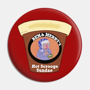 Ben & Merry's: Hot Scrooge Sundae Pin