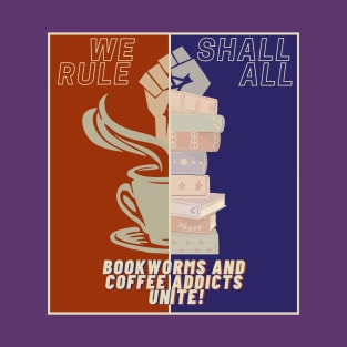Coffee and reading - Blue and Red poster calling all bookworms and coffee addicts T-Shirt