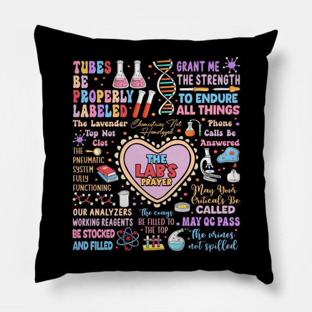 The Lab's Prayer Medical Laboratory Scientist Pillow by antrazdixonlda