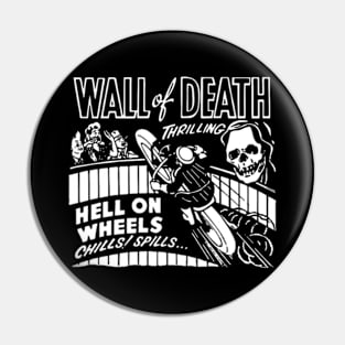 Wall of death Pin