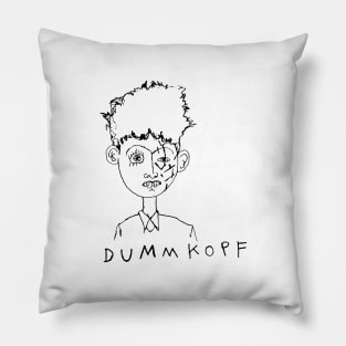 Dummkopf Pillow