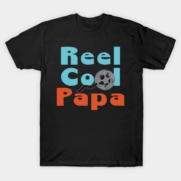 Reel Cool Papa, Real Cool Women's T-Shirt