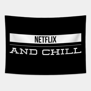 Netflix and chill Tapestry