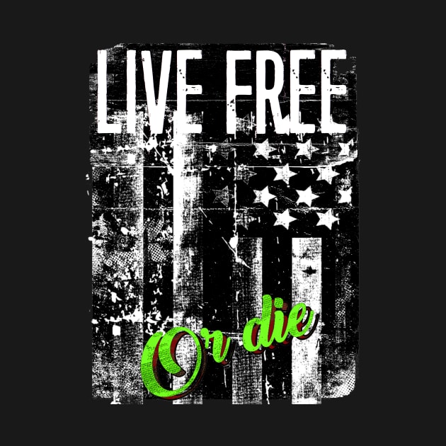 LIVE FREE OR DIE AMERICAN FLAG #3 by REDEEM the RUINS