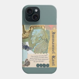 Immanuel Kant portrait and quote: The busier we are, the more acutely we feel that we live, the more conscious we are of life. Phone Case