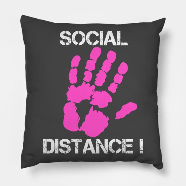 Social Distance! Pillow by blackshopy