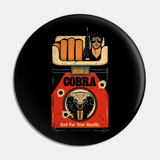 Cobra 80s Movie Pin