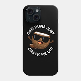 Dad Puns Crack Me Up Cute Coconut Pun Phone Case