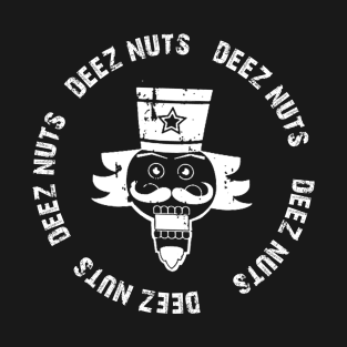 Deez-Nuts-white T-Shirt