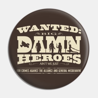 Big Darn Heroes Pin