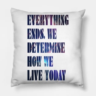 Until the End Quote Flush Left Pillow