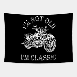 i'm not old i'm classic Tapestry