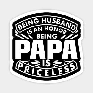 Being Papa Is Priceless Funny Saying Typography Text Magnet