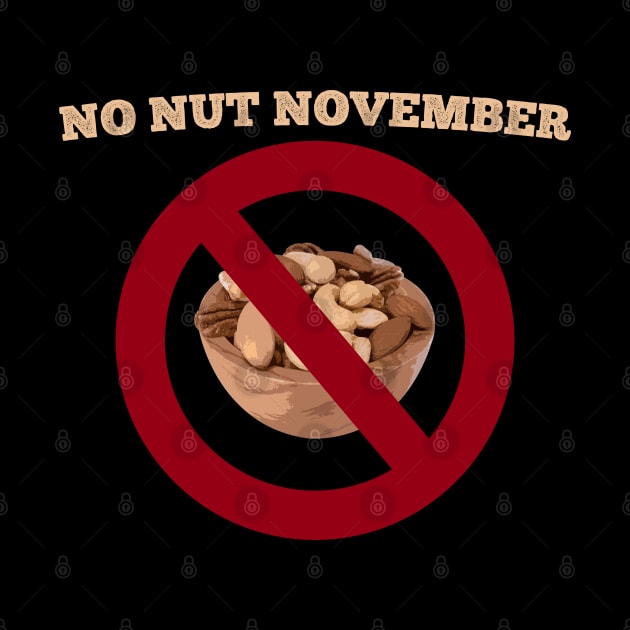 NO NUT NOVEMBER by giovanniiiii