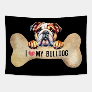 I Love My Bulldog Tapestry