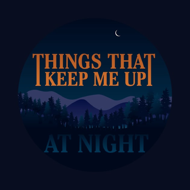 Up at Night Logo by Things That Keep Me Up at Night