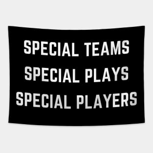 Special Teams Special Plays Special Players Meme Tapestry