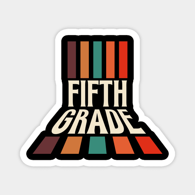 Retro 5th Grade Teacher Magnet by The WYLD Tribe
