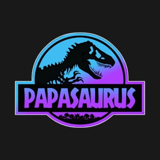 Papasaurus fathers day T-Shirt