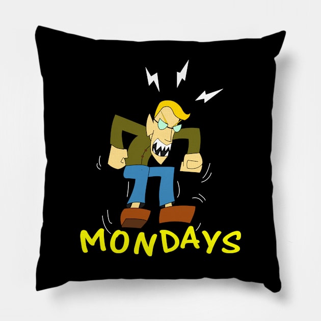 I Hate Mondays Pillow by Mindseye222