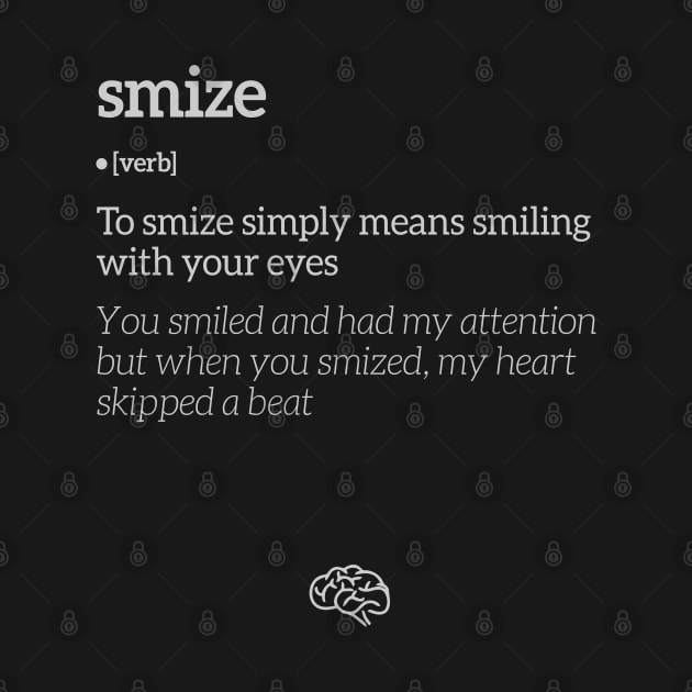 Smize Smiling With Your Eyes Definition (White Text) by uppermosteN