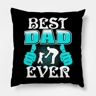 Best Dad Ever Pillow