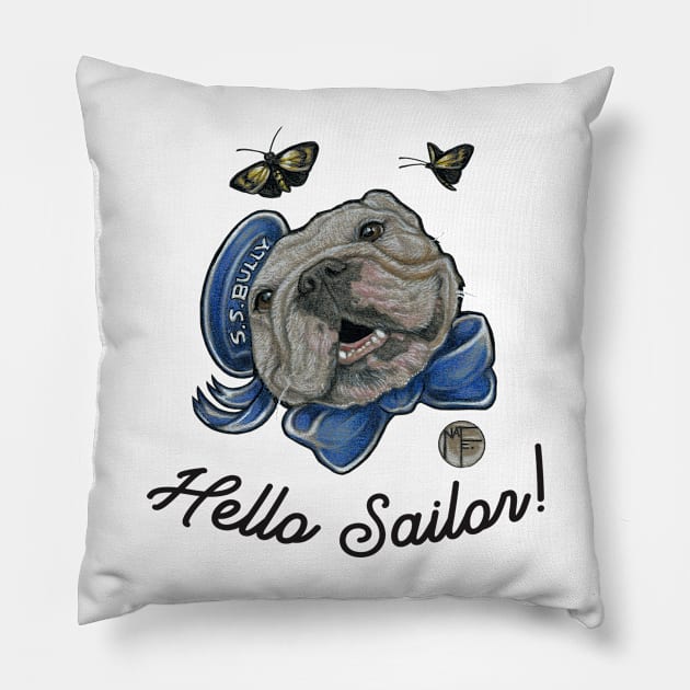 Hello Sailor - Bulldog -Quote - Black Outlined Version Pillow by Nat Ewert Art