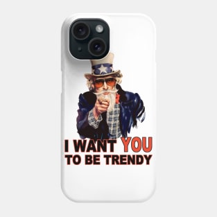 Be Trendy Phone Case