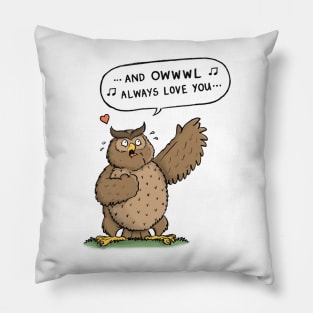 Owl always love you Pillow