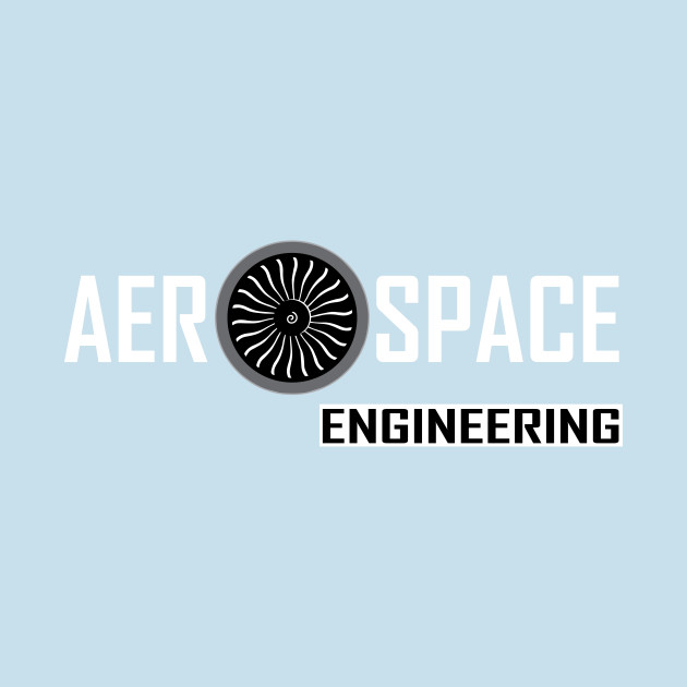 Disover aerospace engineering with turbine image - Aerospace Engineering - T-Shirt