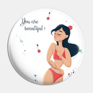 You are beautiful Pin