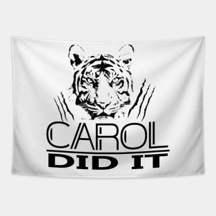 CAROL DID IT Tapestry