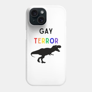 Gay Terror 2 Phone Case