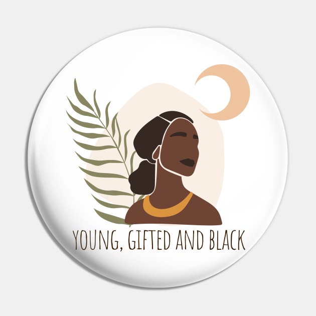 Young Gifted and Black Pin by Mish-Mash