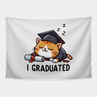 Graduation Cat - I Graduated Tapestry