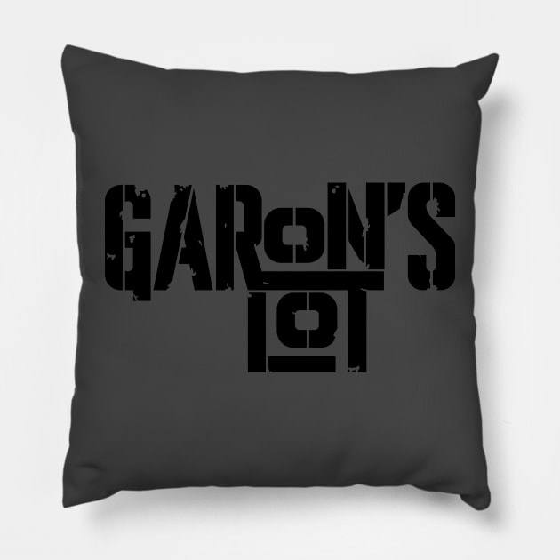 Garon's Lot Pillow by Never Not Funny