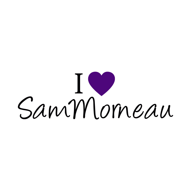 I Love Sam Morneau by Jacquelie